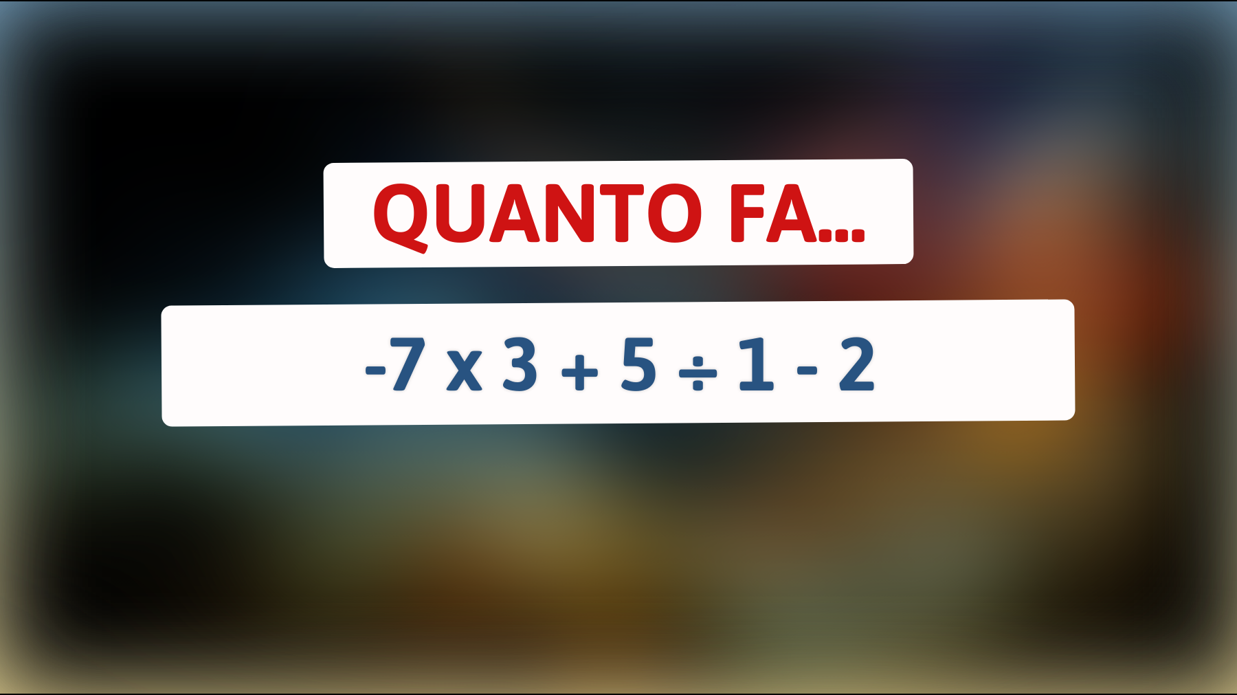 Riesci a risolvere questo indovinello matematico che solo i veri geni comprendono? Scopri se sei un 'Einstein' dei numeri!"