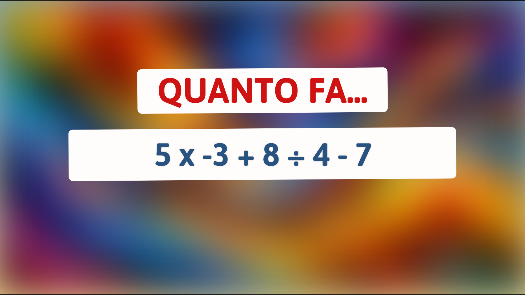 Scopri perché solo l'1% della popolazione può risolvere questo enigmistico rompicapo matematico! Sei tra i geni della matematica?"